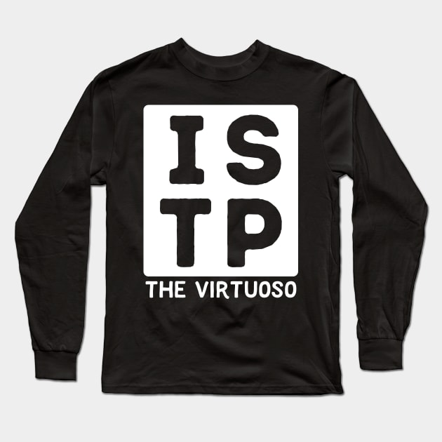 ISTP Long Sleeve T-Shirt by Teeworthy Designs